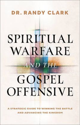 Picture of Spiritual Warfare and the Gospel Offensive