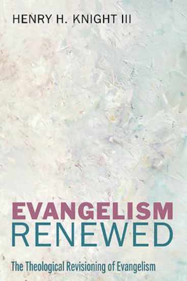 Picture of Evangelism Renewed