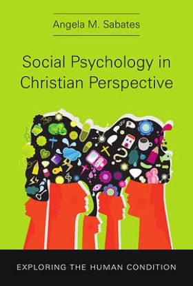 Picture of Social Psychology in Christian Perspective