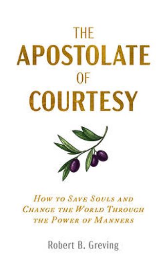 Picture of The Apostolate of Courtesy