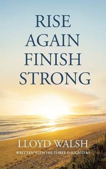 Picture of Rise Again Finish Strong