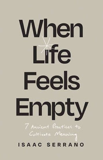 Picture of When Life Feels Empty