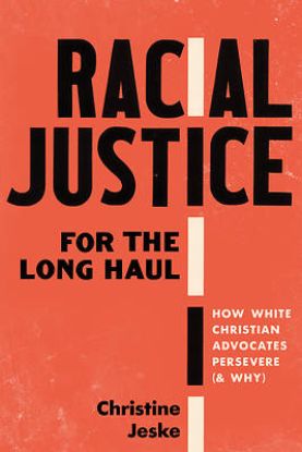 Picture of Racial Justice for the Long Haul