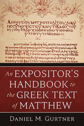 Picture of An Expositor's Handbook to the Greek Text of Matthew