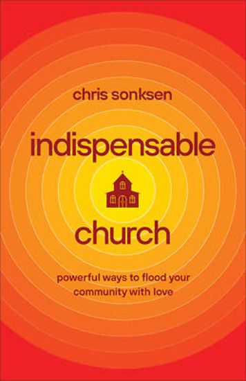 Picture of Indispensable Church