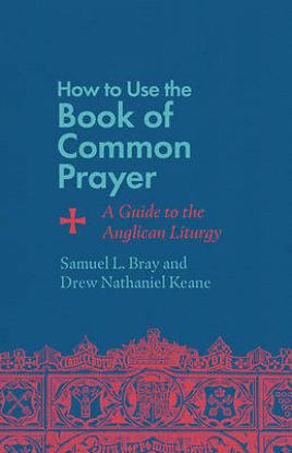Picture of How to Use the Book of Common Prayer