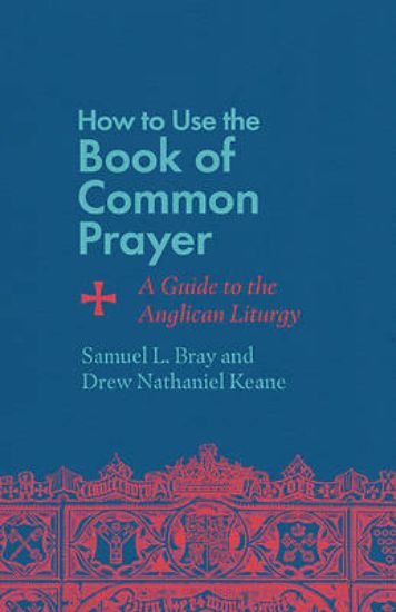 Picture of How to Use the Book of Common Prayer