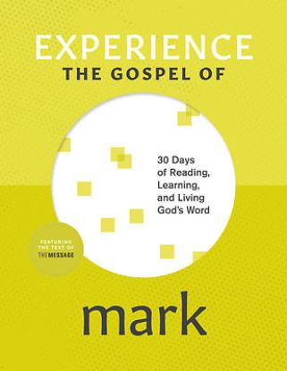 Picture of Experience the Gospel of Mark