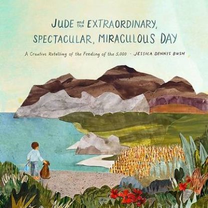 Picture of Jude and the Extraordinary, Spectacular, Miraculous Day