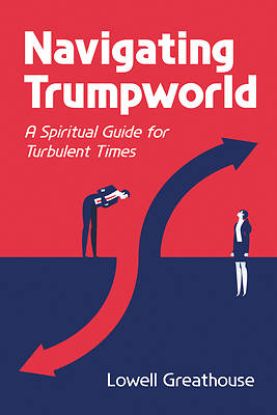 Picture of Navigating Trumpworld