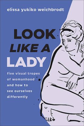 Picture of Look Like a Lady