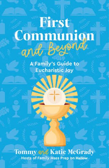 Picture of First Communion and Beyond