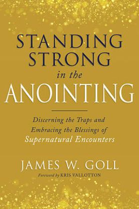 Picture of Standing Strong in the Anointing