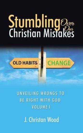 Picture of Stumbling Over Our Christian Mistakes