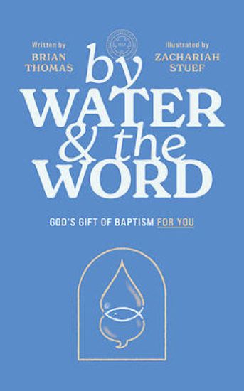 Picture of By Water and the Word