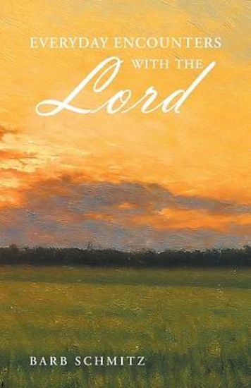 Picture of Everyday Encounters with the Lord