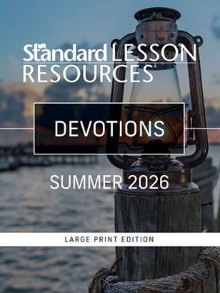 Picture of Standard Lesson Quarterly Adult Devotions Large Print Summer