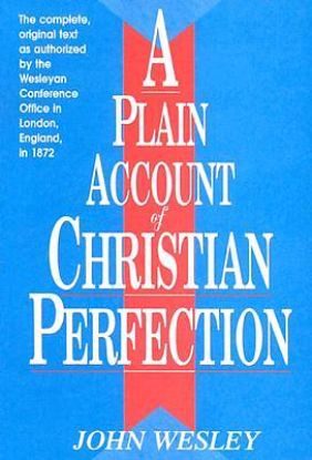 Picture of A Plain Account of Christian Perfection