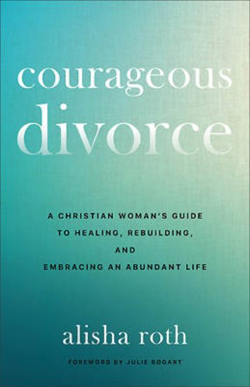 Picture of Courageous Divorce