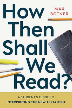 Picture of How Then Shall We Read?