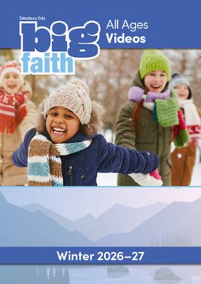 Picture of Cokesbury Kids Big Faith Winter 2026-27 All Ages DVD MP4 Download
