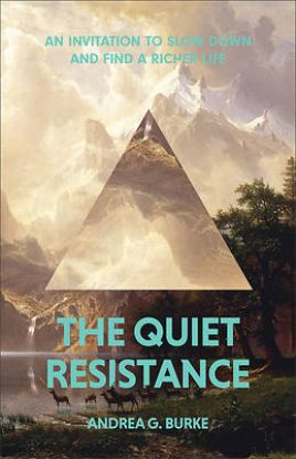 Picture of The Quiet Resistance
