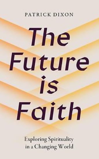 Picture of The Future Is Faith