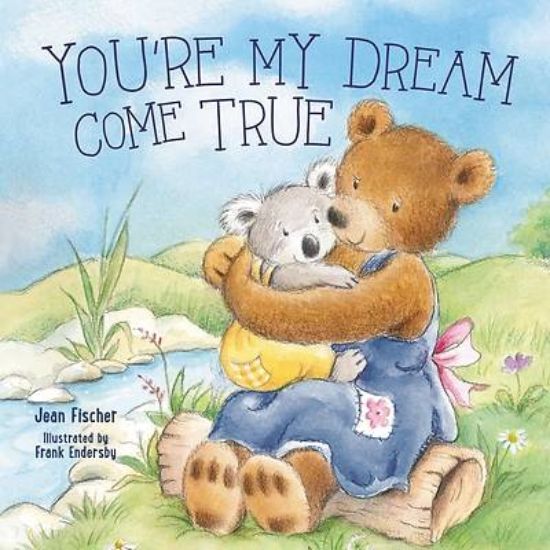 Picture of You're My Dream Come True