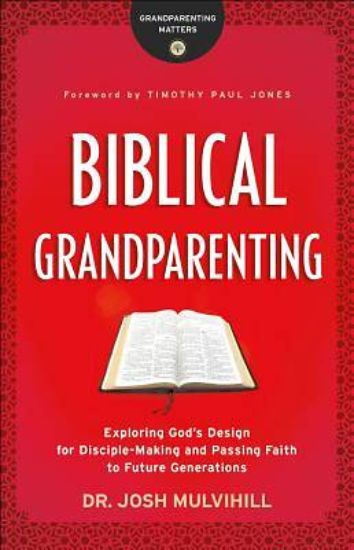Picture of Biblical Grandparenting