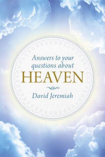 Picture of Answers to Your Questions about Heaven