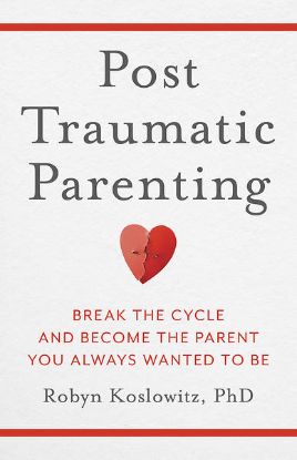 Picture of Post-Traumatic Parenting