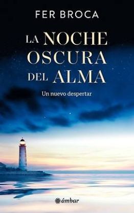 Picture of La Noche Mas Oscura del Alma / The Darkest Night of the Soul