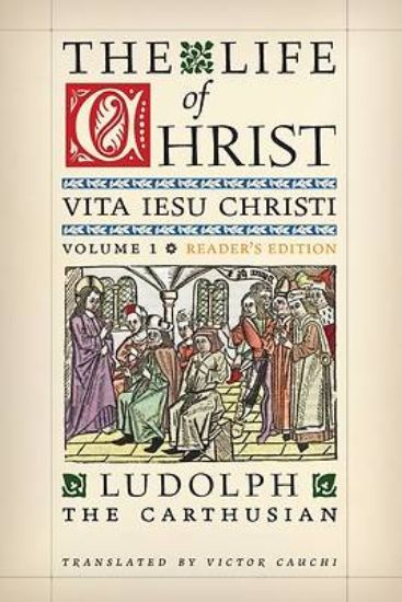 Picture of The Life of Christ (Reader's Edition)