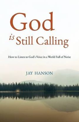 Picture of God is Still Calling