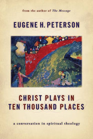 Picture of Christ Plays in Ten Thousand Places - eBook [ePub]