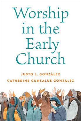Picture of Worship in the Early Church