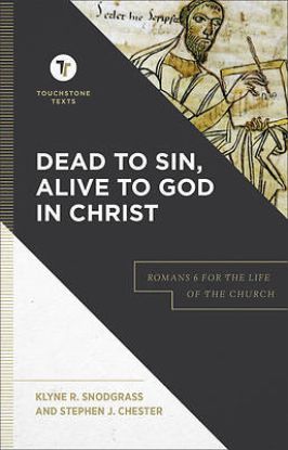 Picture of Dead to Sin, Alive to God in Christ