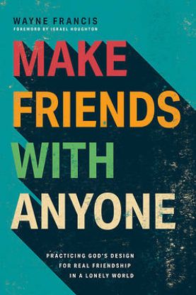 Picture of Make Friends with Anyone
