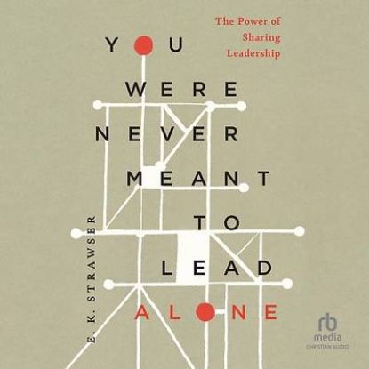 Picture of You Were Never Meant to Lead Alone