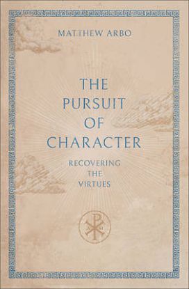 Picture of The Pursuit of Character