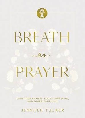 Picture of Breath as Prayer, Special Edition