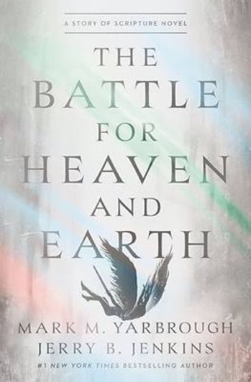 Picture of The Battle for Heaven and Earth