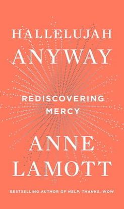 Picture of Hallelujah Anyway: Rediscovering Mercy