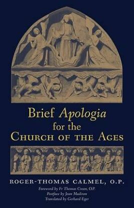 Picture of Brief Apologia for the Church of the Ages