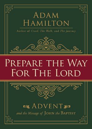 Picture of Prepare the Way for the Lord [Paperback]