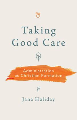 Picture of Taking Good Care
