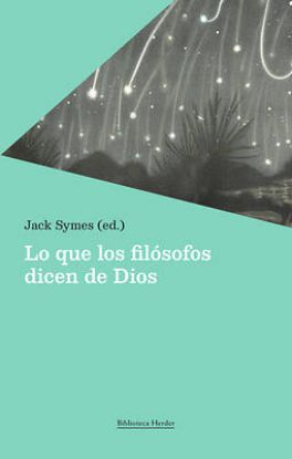 Picture of Lo Que Los Filosofos Dicen de Dios