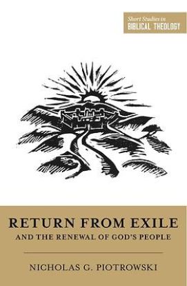 Picture of Return from Exile and the Renewal of God's People