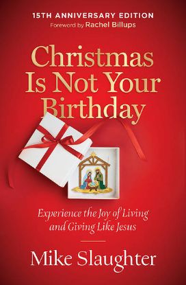 Picture of Christmas Is Not Your Birthday 15th Anniversary Edition