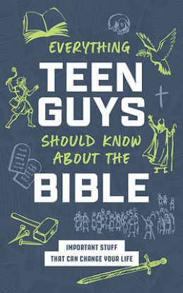Picture of Everything Teen Guys Should Know about the Bible